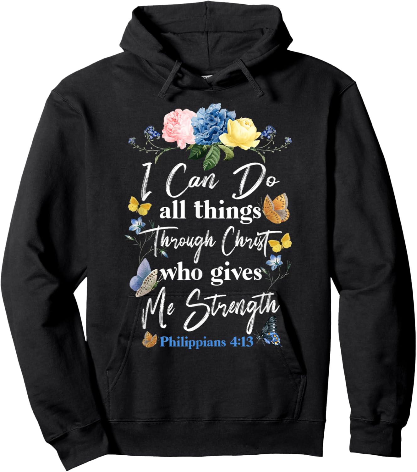 Christian Bible Verse Butterfly Flower Philippians 4:13 Hoodie - Hoodie | Black