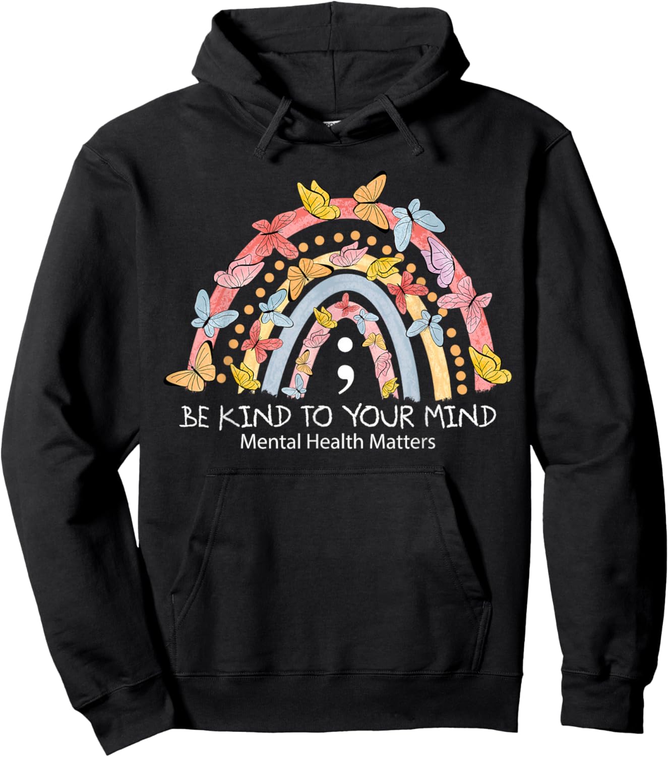 Rainbow Be Kind To Your Mind Mental Health Matters Hoodie - Hoodie | Black