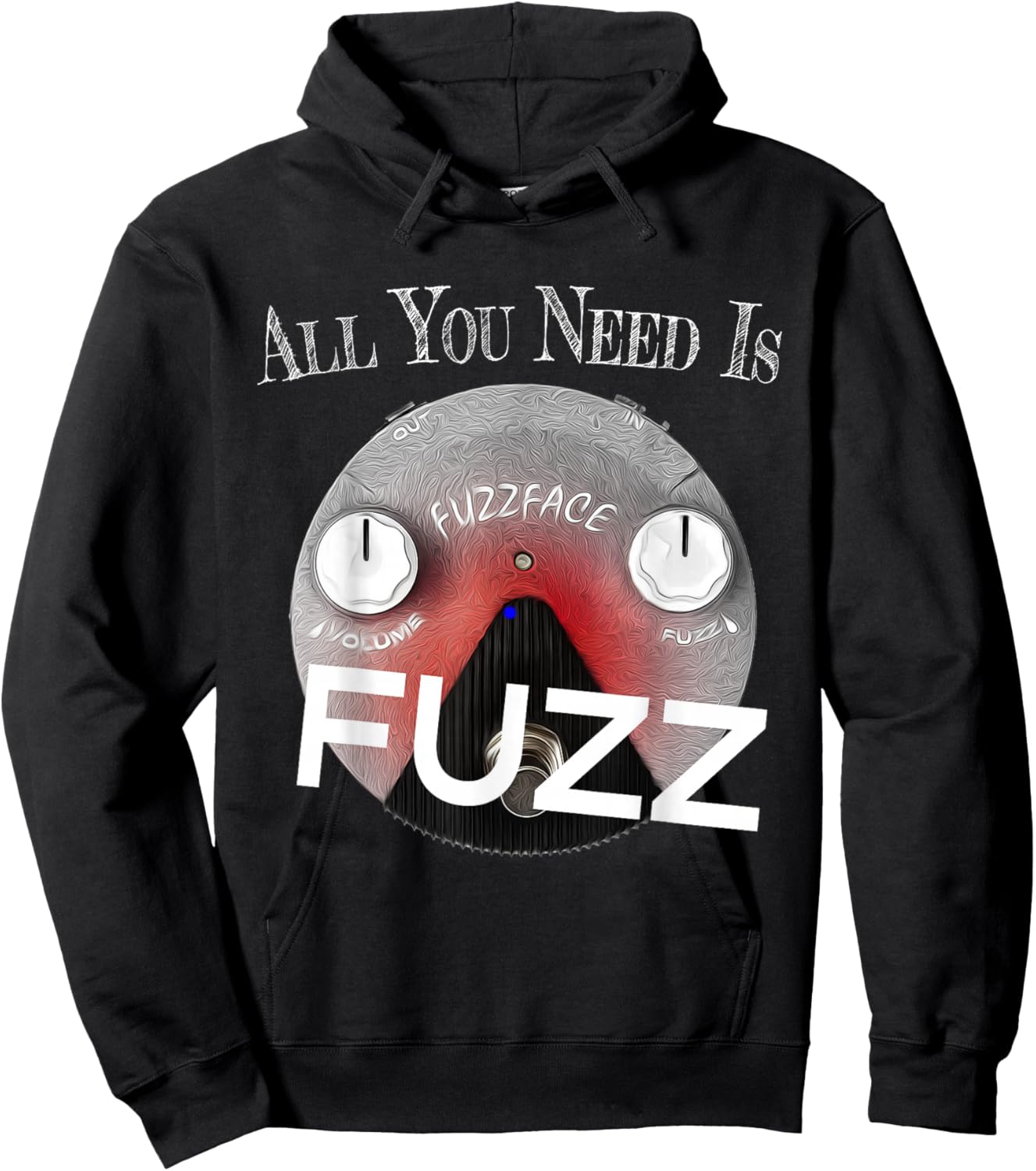 All you Need Is Fuzz Pedal Board Guitarist Gift Hoodie - Hoodie | Black
