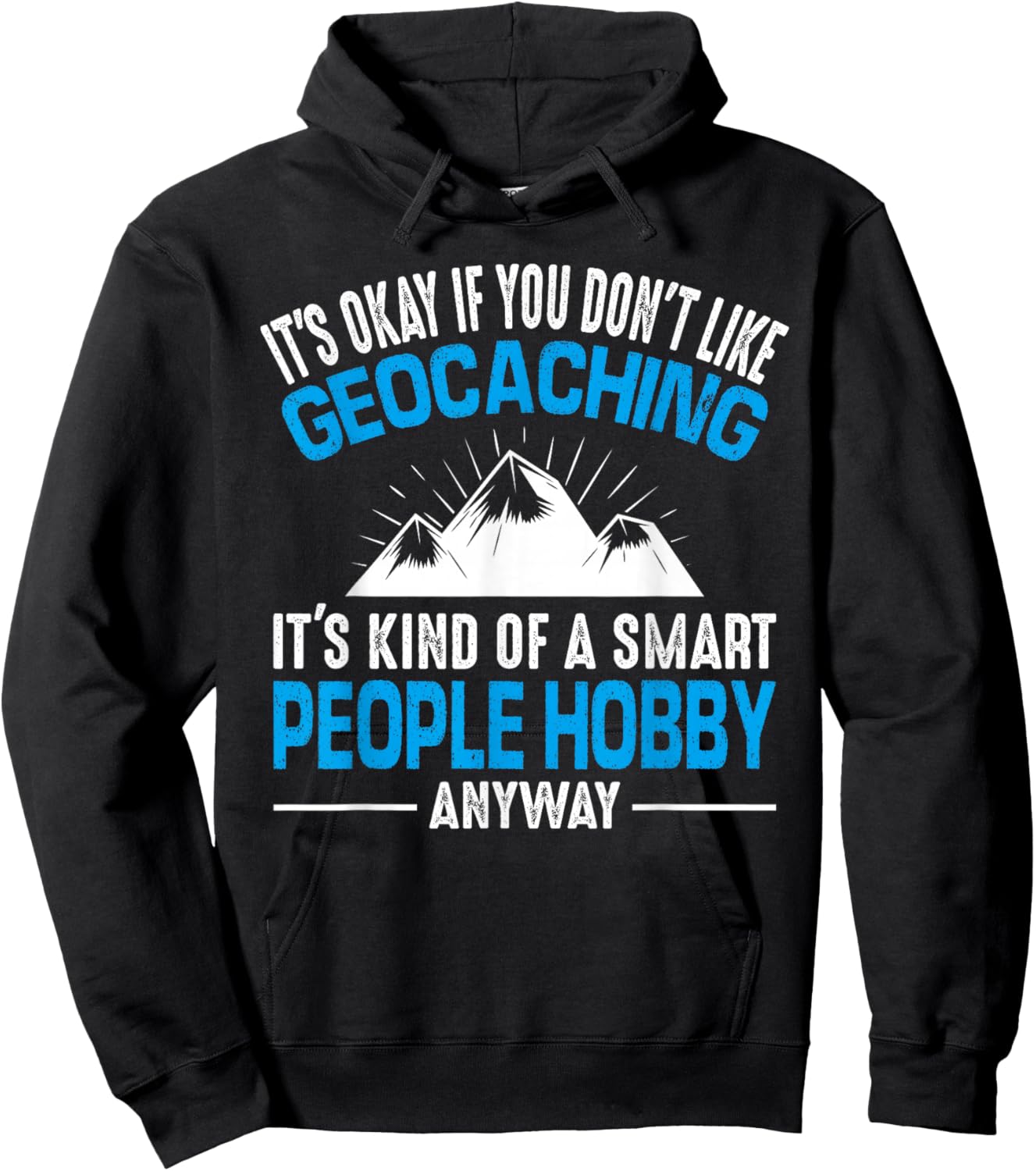 Geocaching Smart People Hobby Fun Geocache Winter Sarcastic Hoodie - Hoodie | Black