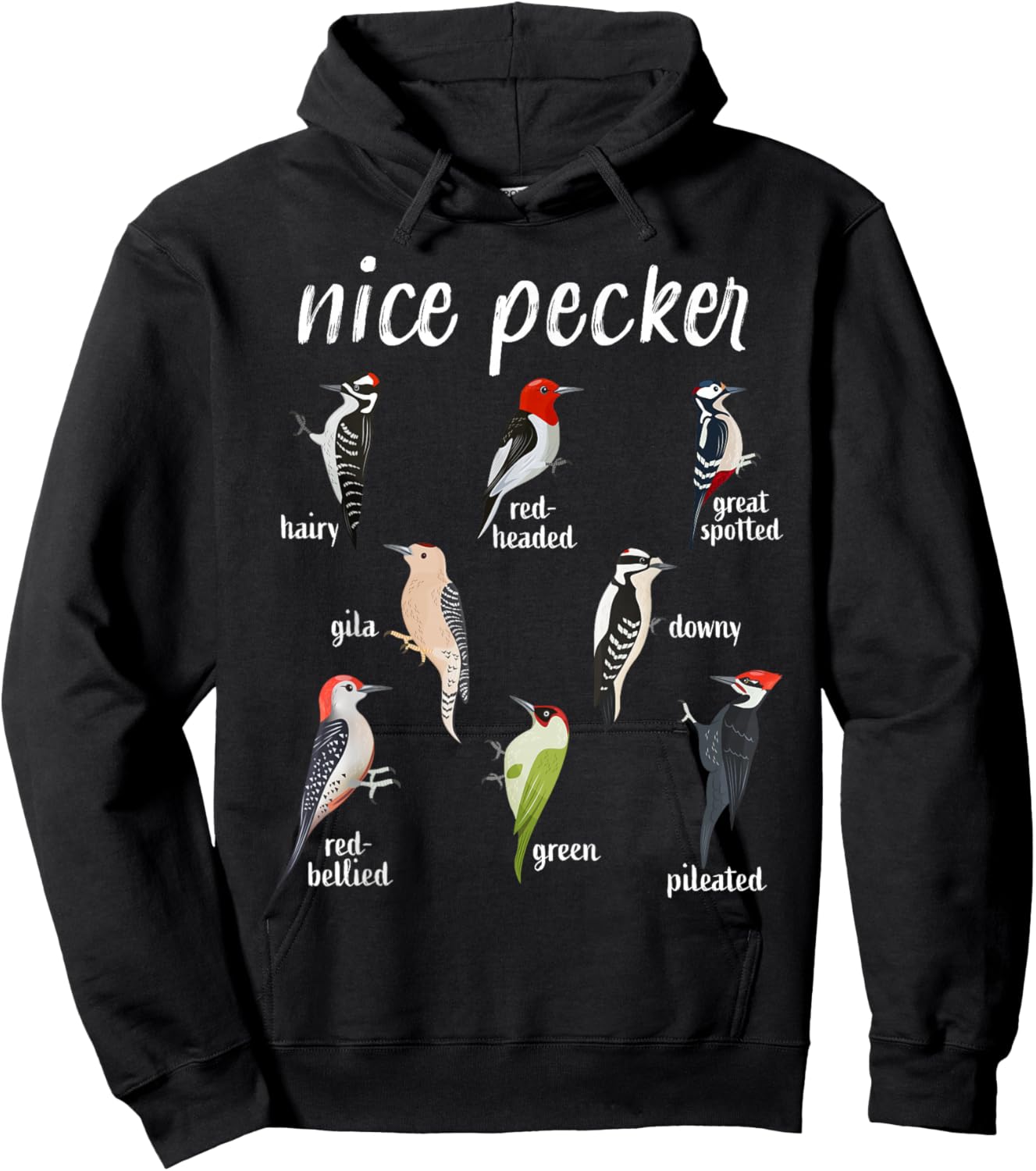 Funny bird watching Woodpecker Nice Pecker Birding Hoodie - Hoodie | Black