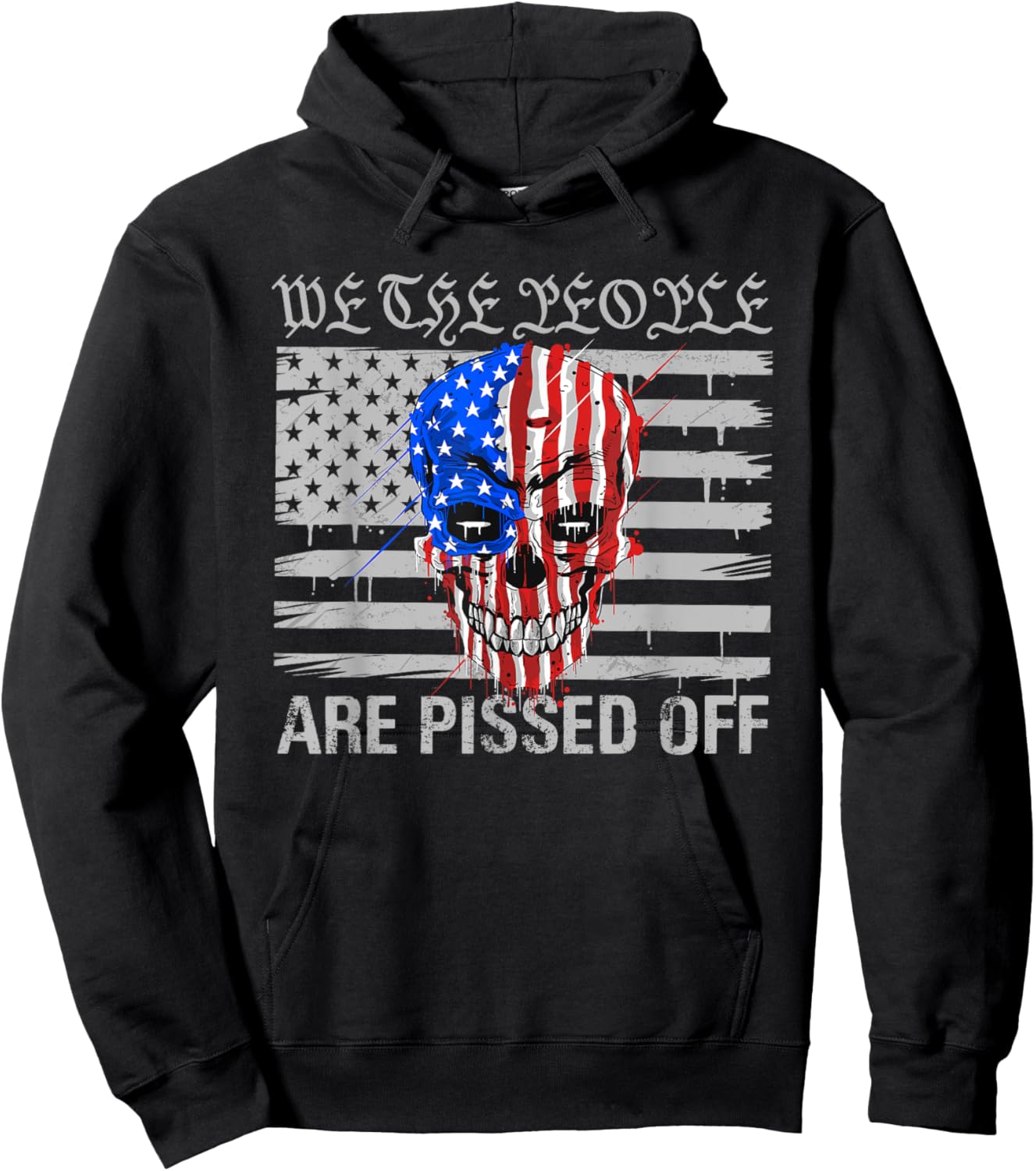 We The People Are Pissed Off US America Flag Skull Head Hoodie - Hoodie | Black