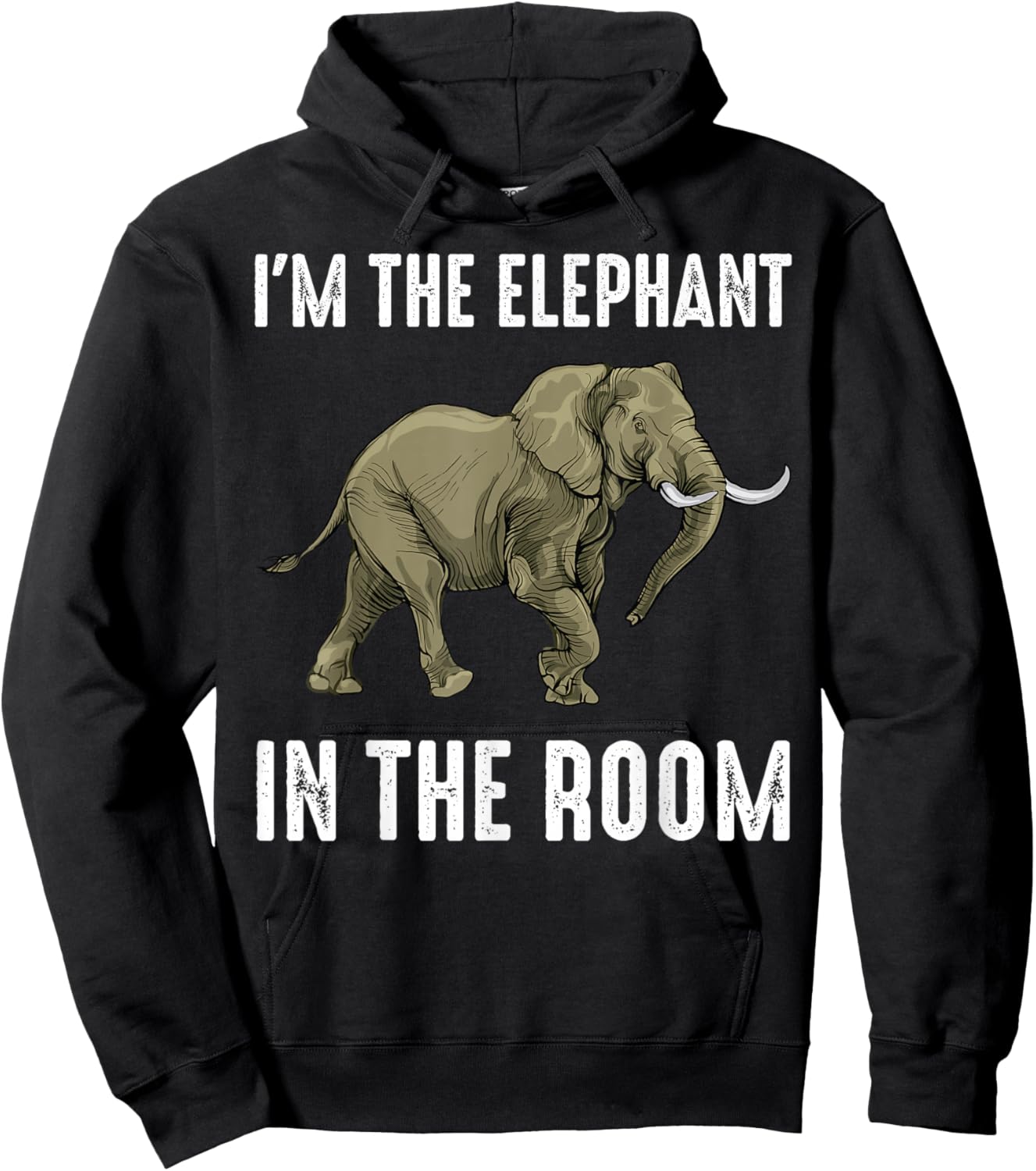 Safari - I'm The Elephant In The Room - Animal Lover - Funny Hoodie - Hoodie | Black