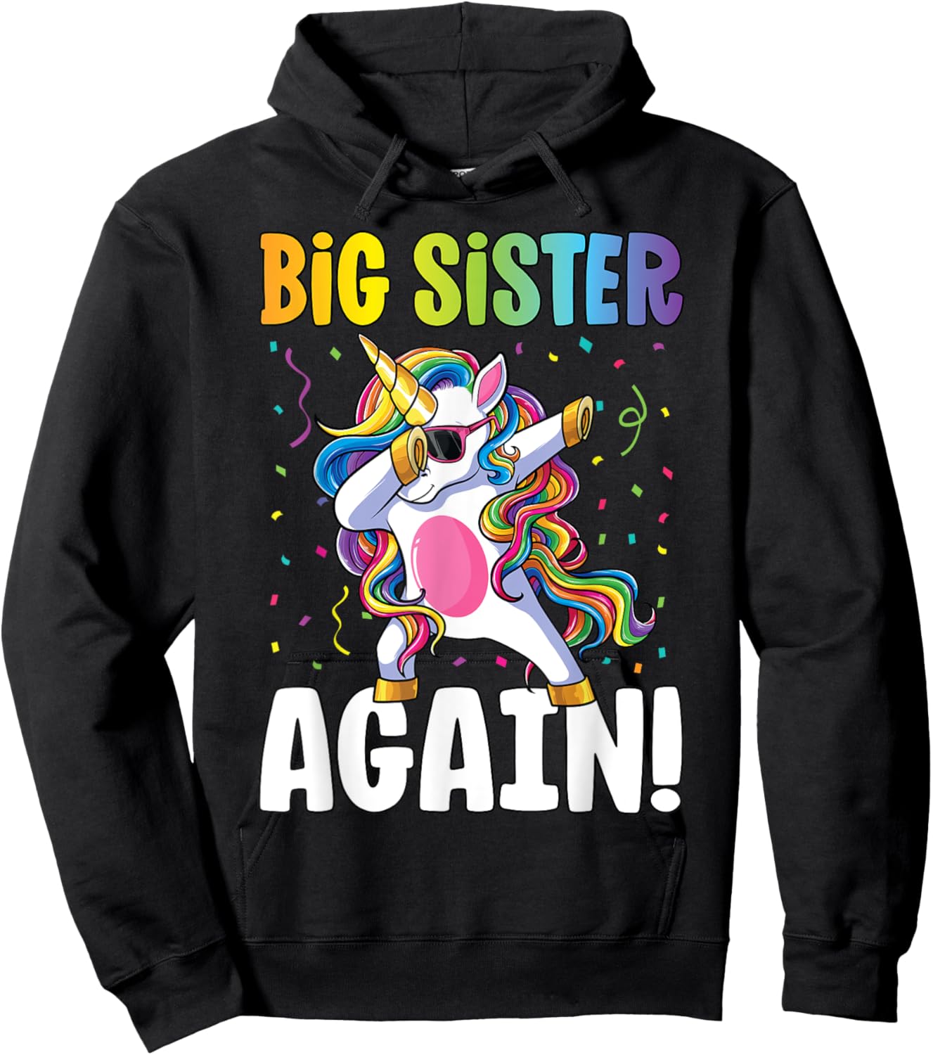 Big Sister Again Girls Dab Unicorn Daughter Older Sibling Hoodie - Hoodie | Black
