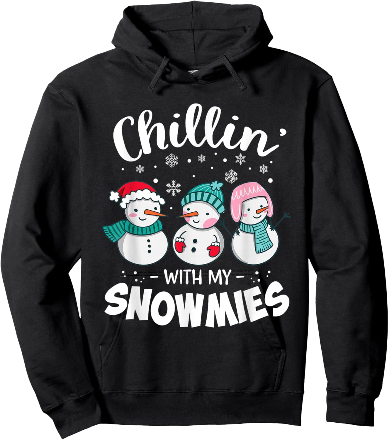 Chillin with My Snowmie Women Christmas Snowman Teacher Snow Hoodie - Hoodie | Black
