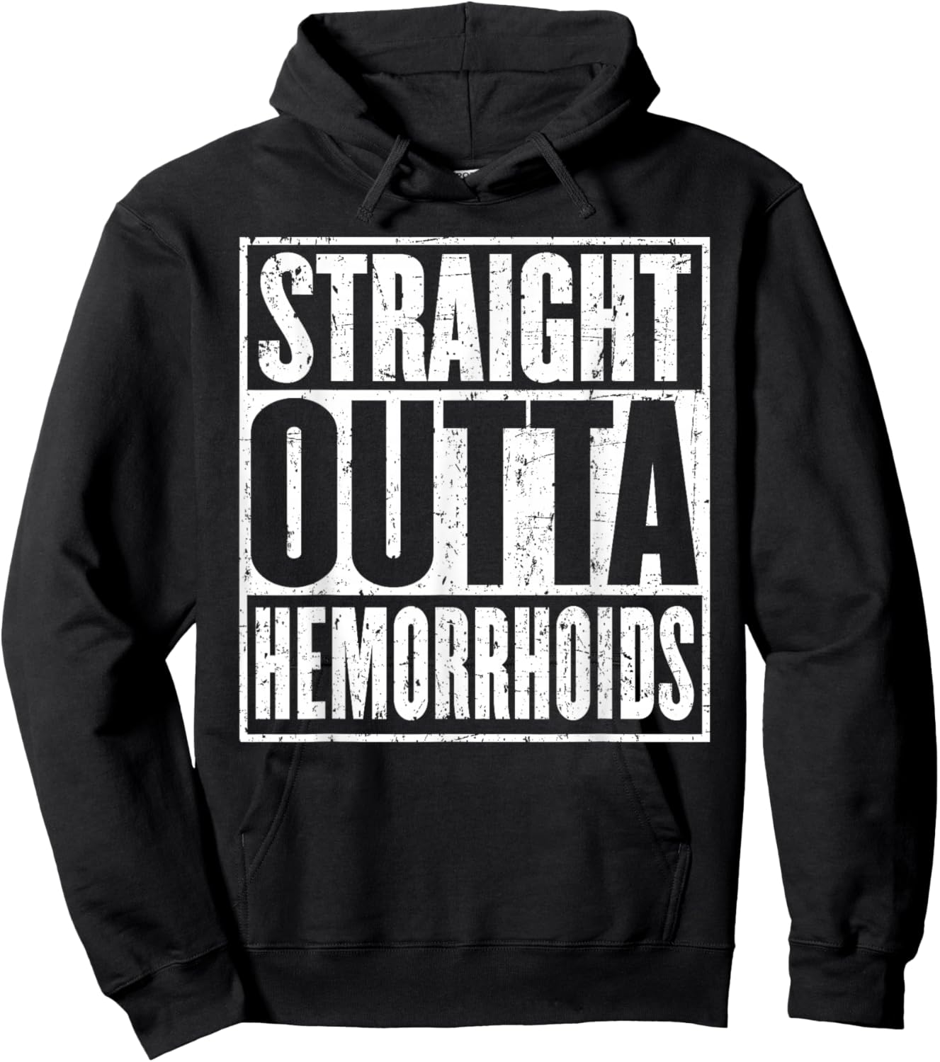 Straight Outta Hemorrhoids Surgery Recovery Hoodie - Hoodie | Black