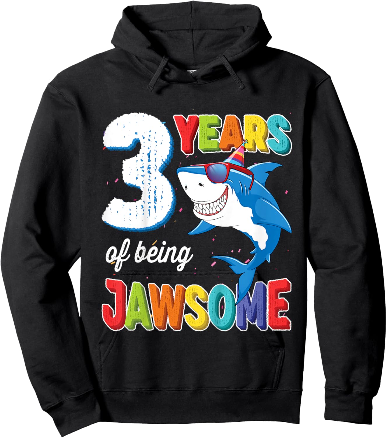 3 Year Old Toddlers Kids JawSome Shark 3rd Birthday Hoodie - Hoodie | Black