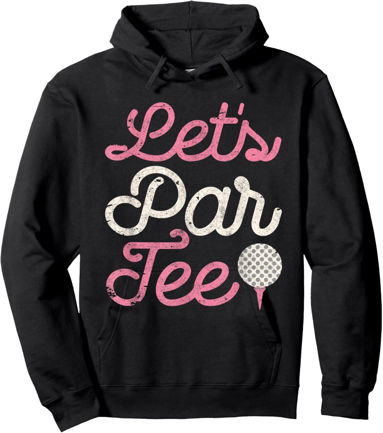 Let's Par Golf Player Shirt Golfer Dad Papa Men Funny Hoodie - Hoodie | Black