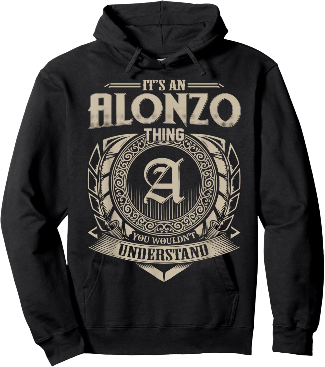 It's An ALONZO Thing You Wouldn't Understand Name Vintage Hoodie - Hoodie | Black