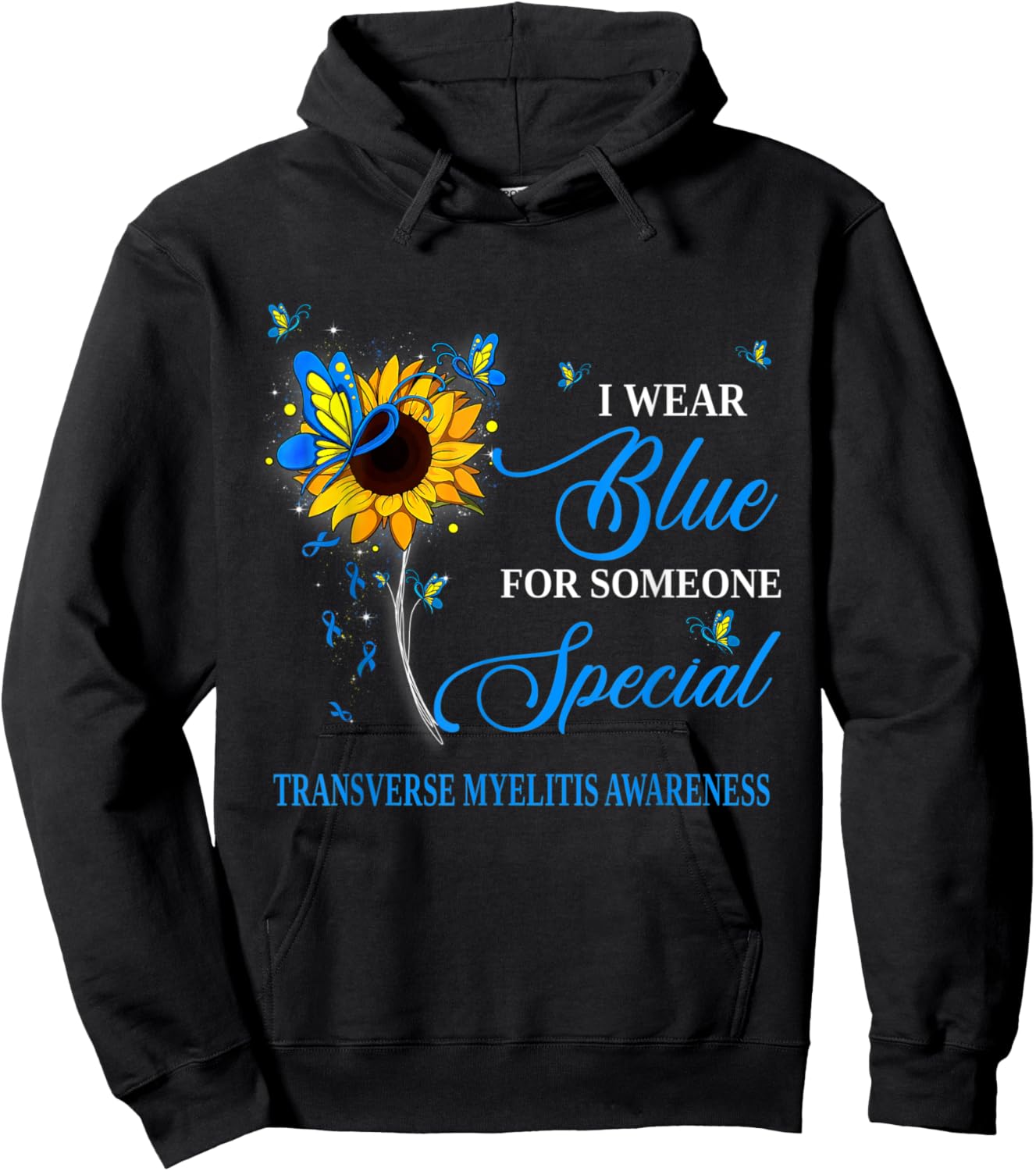 I Wear Blue For Transverse Myelitis Awareness Sunflower Hoodie - Hoodie | Black