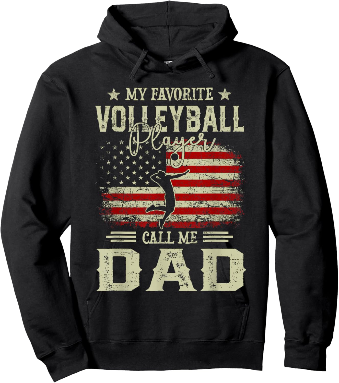 My Favorite Volleyball Player Calls Me Dad Fathers Day Hoodie - Hoodie | Black