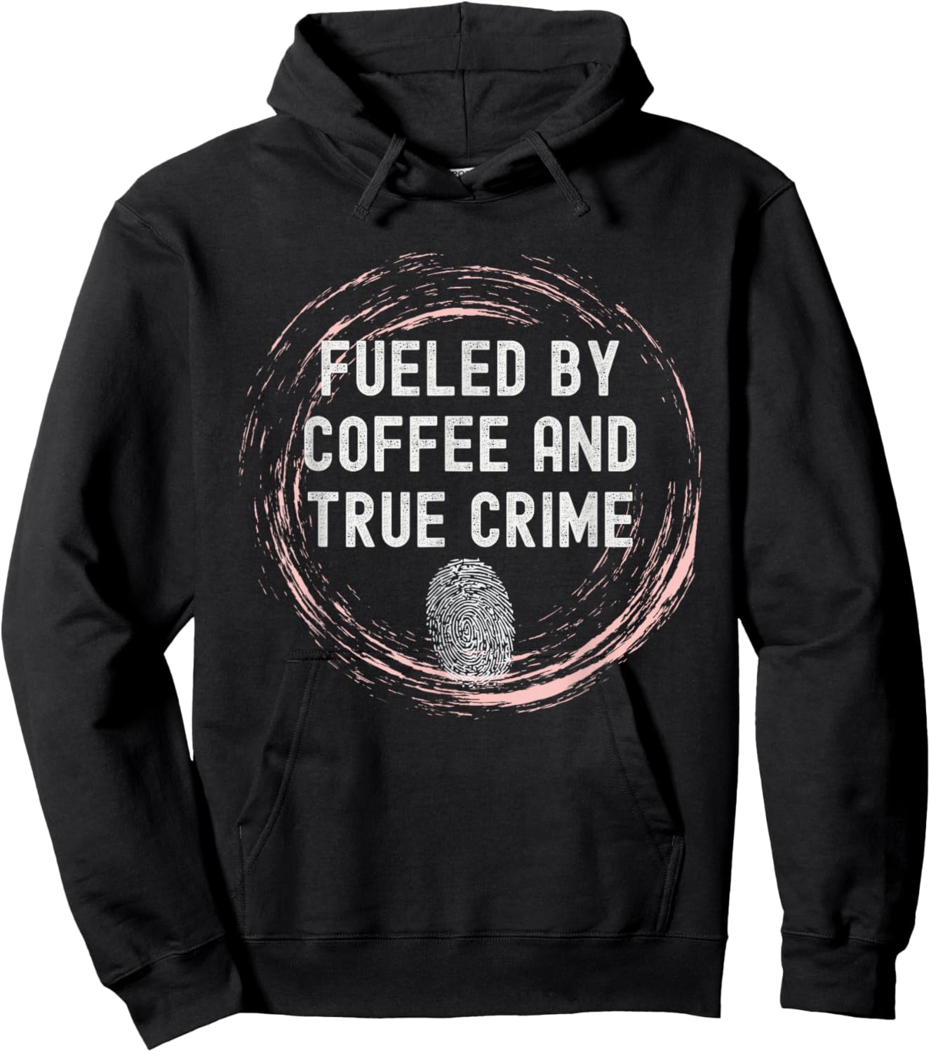 Fueled By Coffee And True Crime Coffee Lover Hoodie - Hoodie | Black
