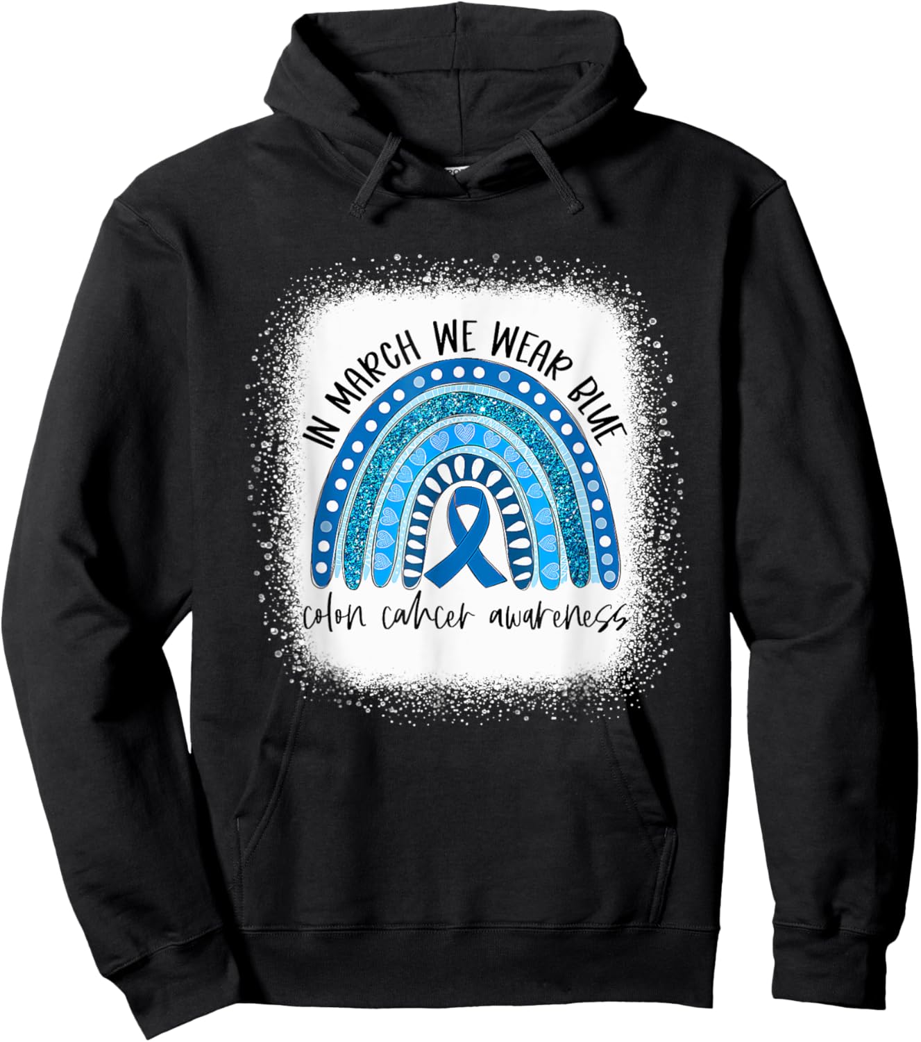 Rainbow In March We Wear Blue Colon Cancer Awareness Month Hoodie - Hoodie | Black