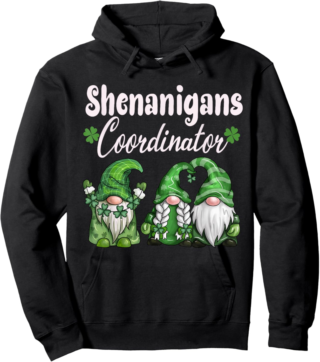 Shenanigans Coordinator St Patricks Day Gnomes Green Proud Hoodie - Hoodie | Black
