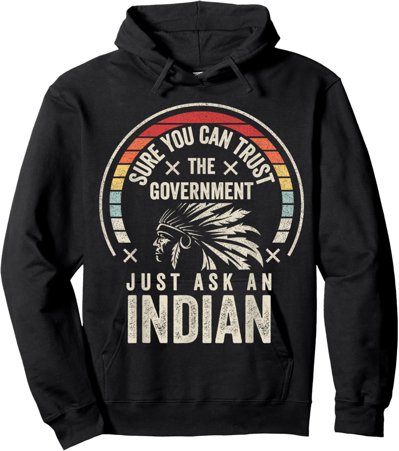 Retro Vintage Native American Trust Government Hoodie - Hoodie | Black