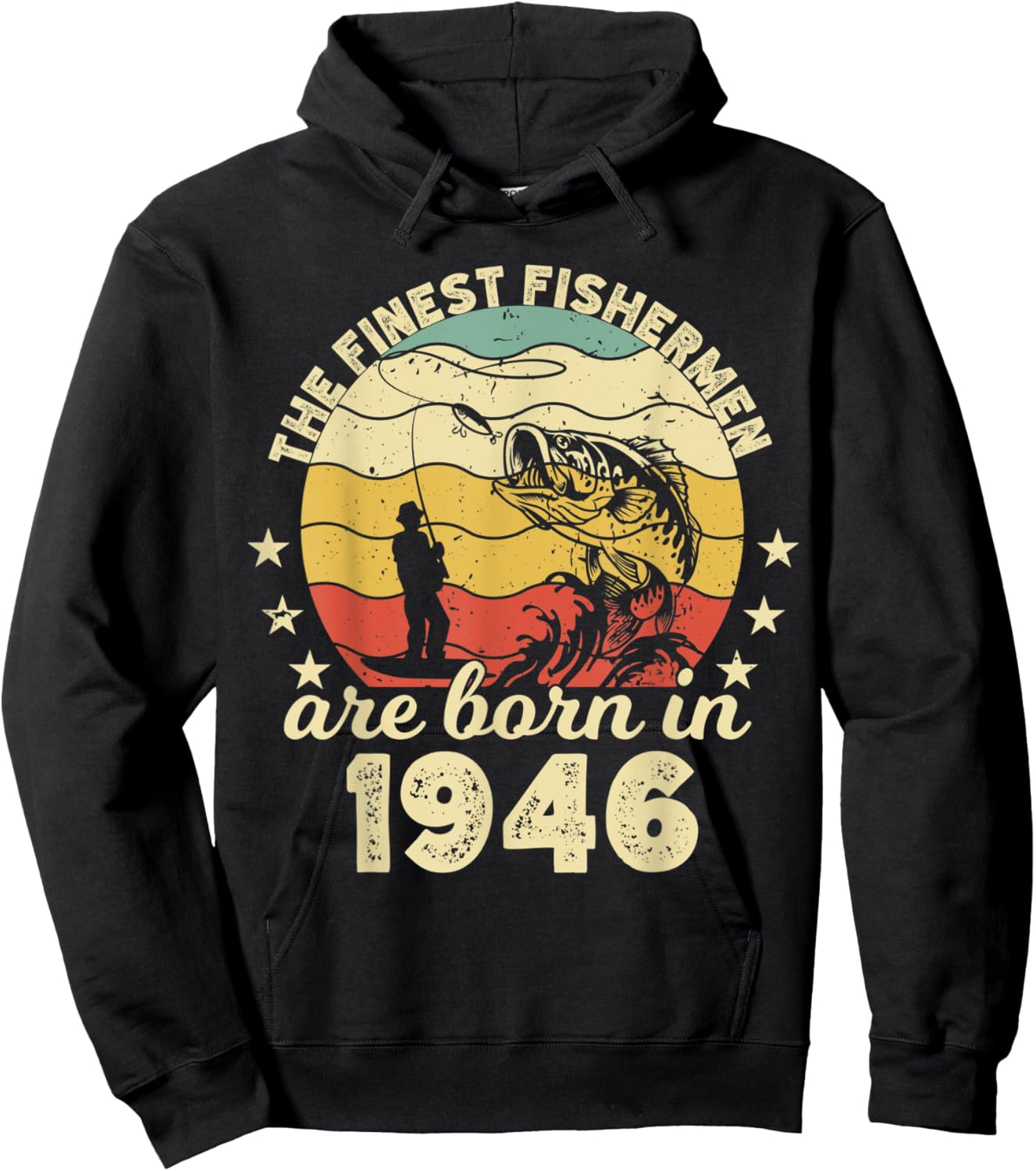 Birthday the finest fisherman are born in 1946 fishing Hoodie - Hoodie | Black