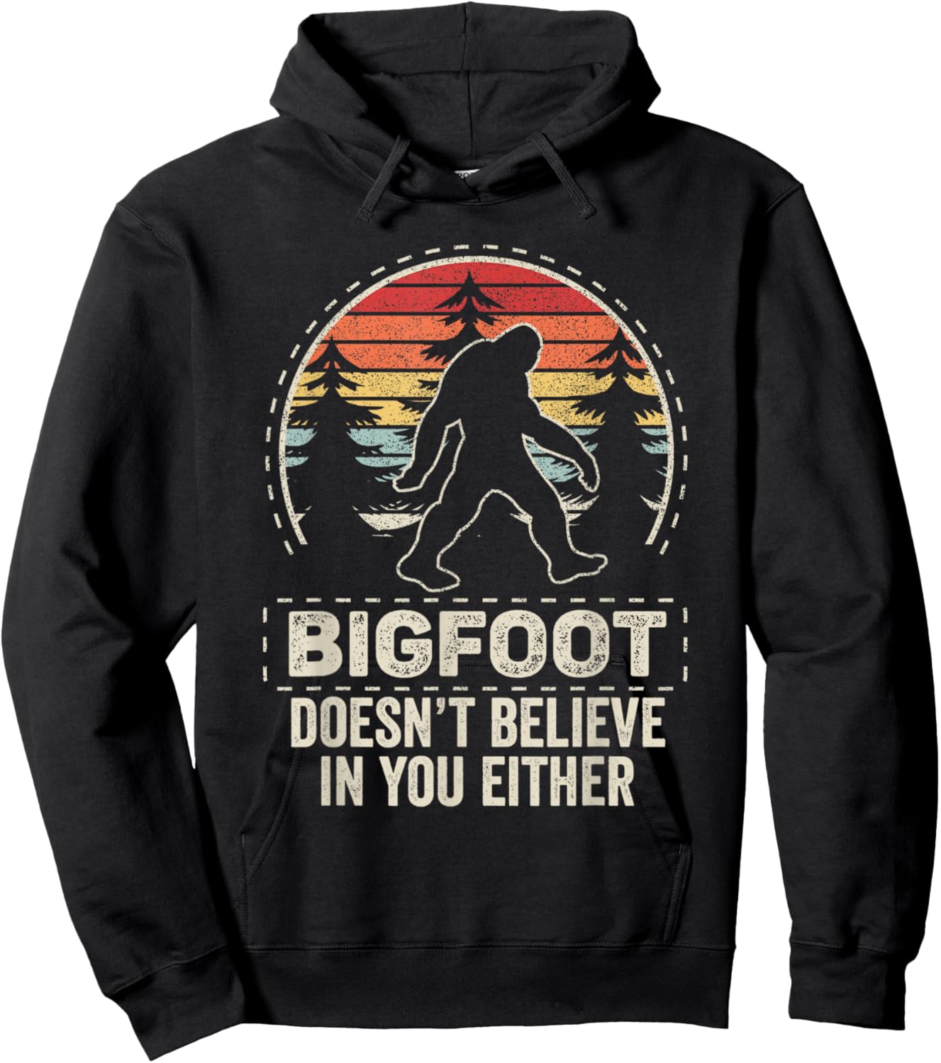 Vintage Retro Bigfoot Doesn't Believe In You Either Hoodie - Hoodie | Black