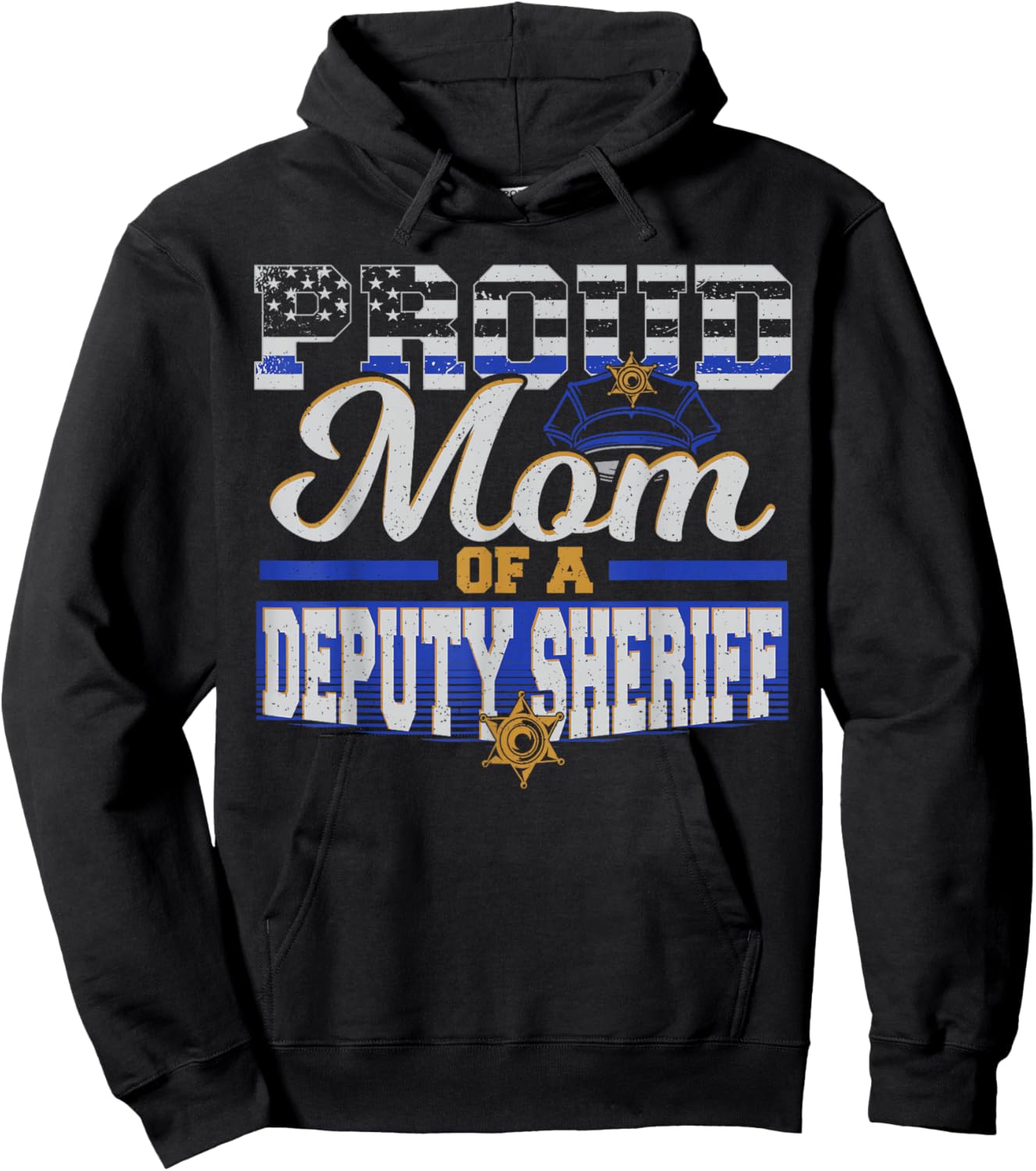Proud Mom of a Deputy Sheriff Mother Police Officer Hoodie - Hoodie | Black