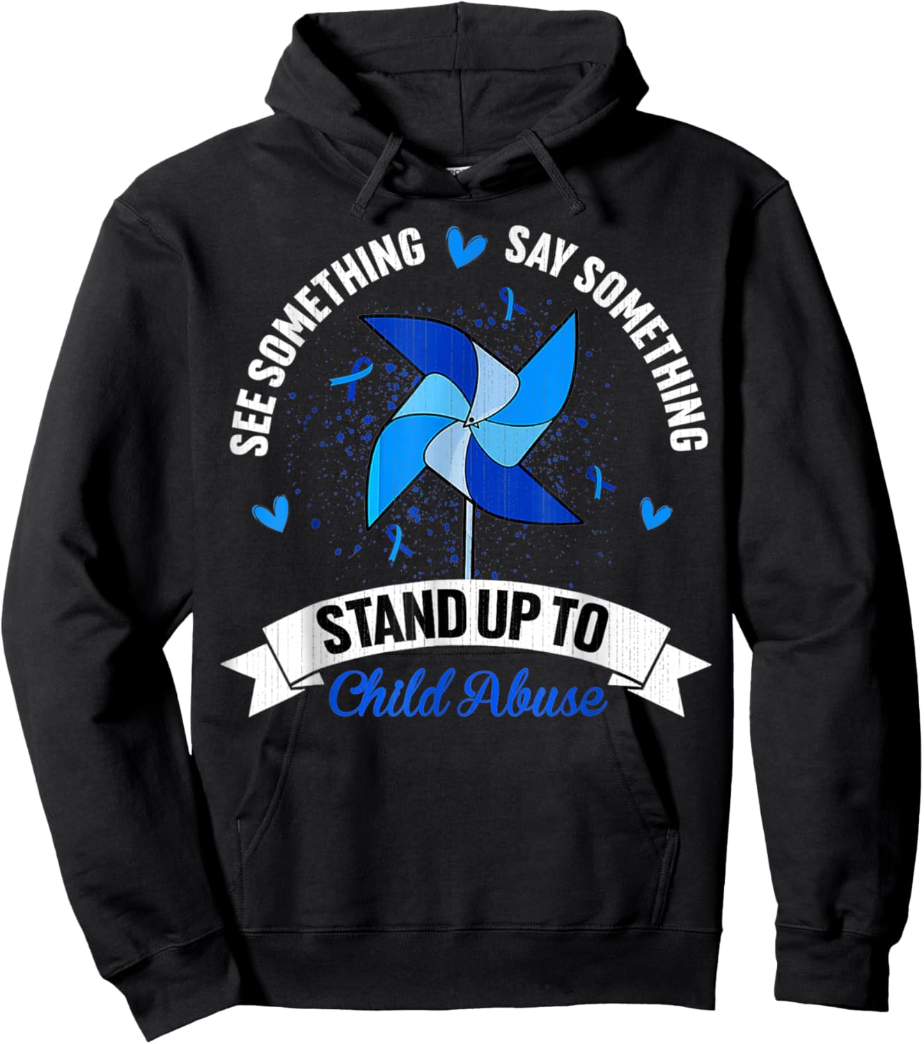 See Something Say Something Child Abuse Awareness Pinwheel Hoodie - Hoodie | Black