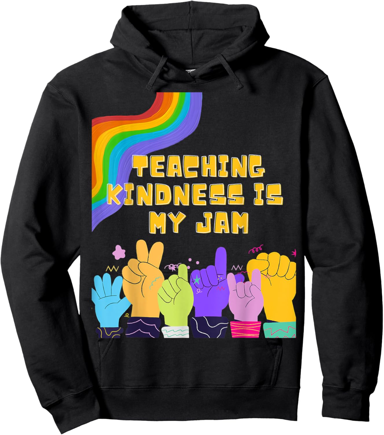 Teaching Kindness Is My Jam Great for Teachers Hoodie - Hoodie | Black