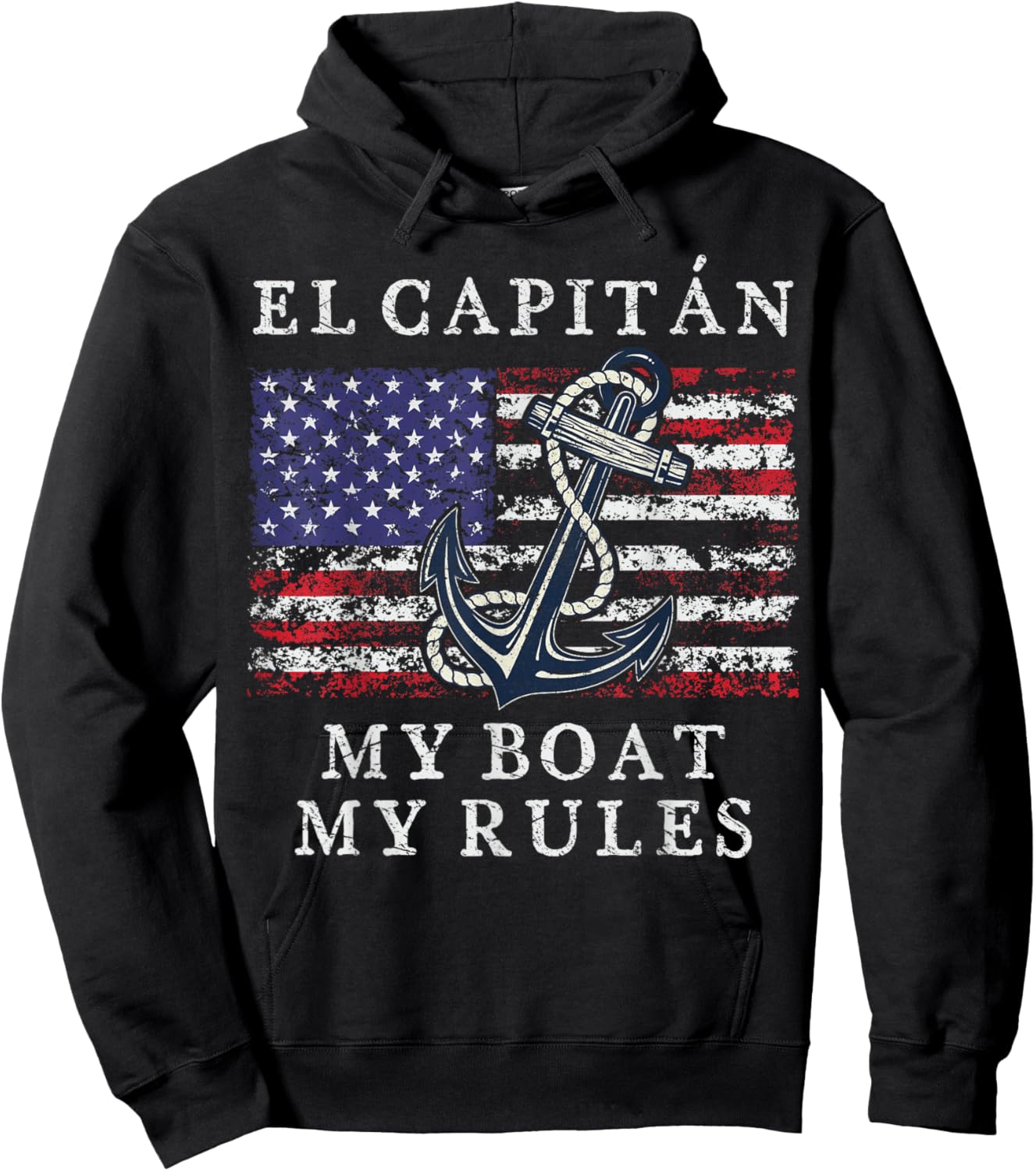 El Capitan My Boat My Rules Pontoon Captain 4th of July Flag Women Men Hoodie - Hoodie | Black