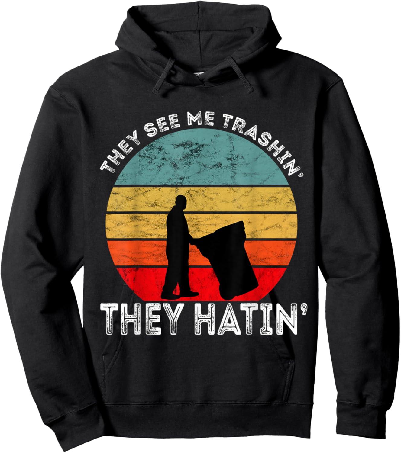 They See Me Trashin' They Hatin' Retro Sunset Garbage Truck Hoodie - Hoodie | Black