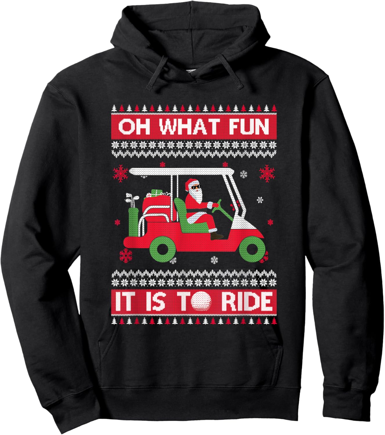 Sport Golf Christmas Oh What Fun It Is To Ride Golf Ugly Christmas Xmas Hoodie - Hoodie | Black