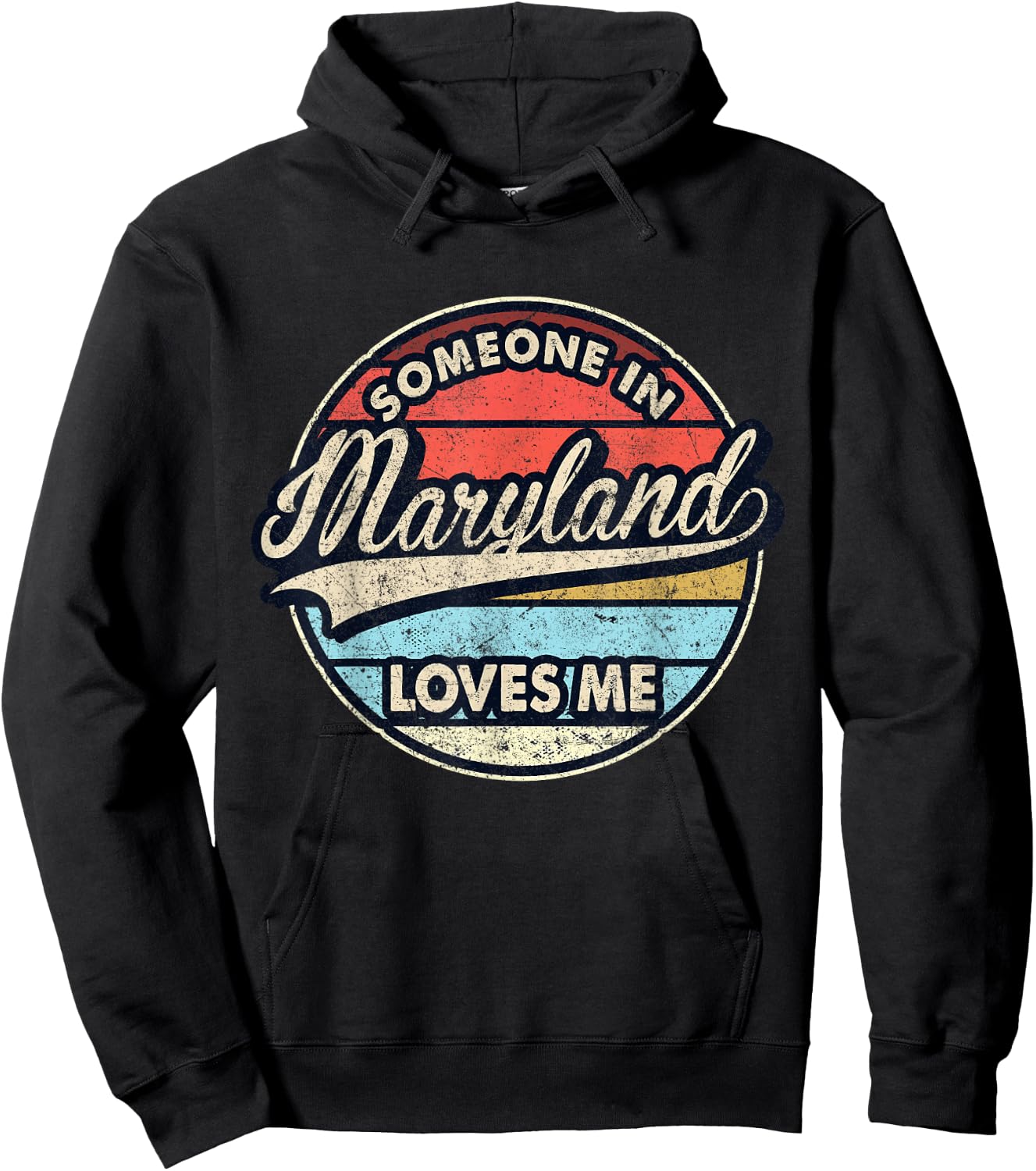 Someone In Maryland Loves Me US State Cool Retro Hoodie - Hoodie | Black