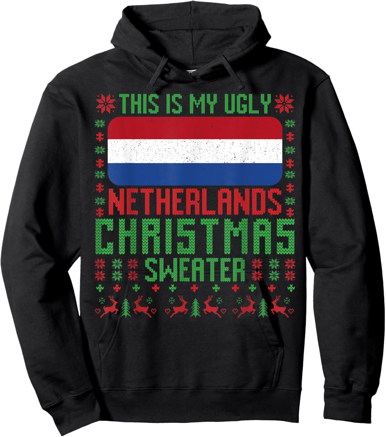 Netherlands Ugly Christmas Sweater Netherlands Flag Dutch Hoodie - Hoodie | Black
