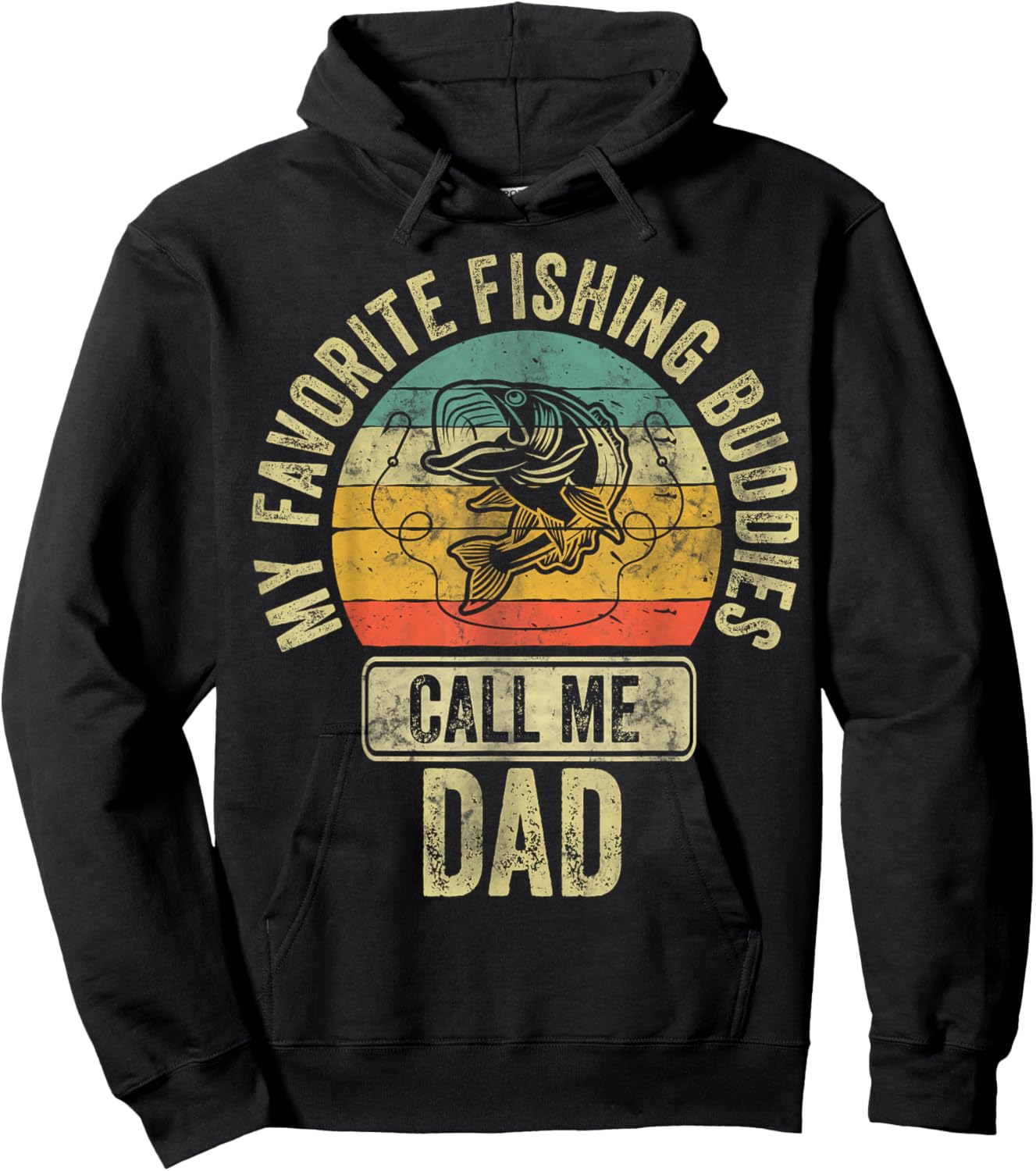 Fisherman Shirt My Favorite Fishing Buddies Call Me Dad Hoodie - Hoodie | Black