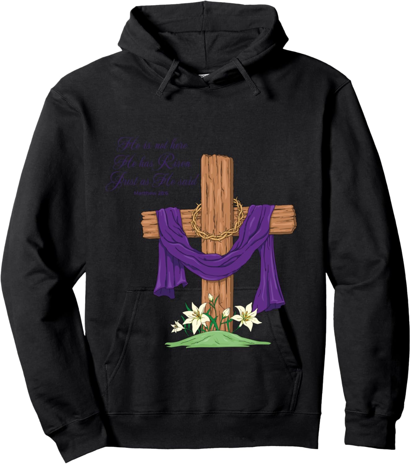 He Is Not Here He Has Risen Just As He Said Easter Cross Hoodie - Hoodie | Black