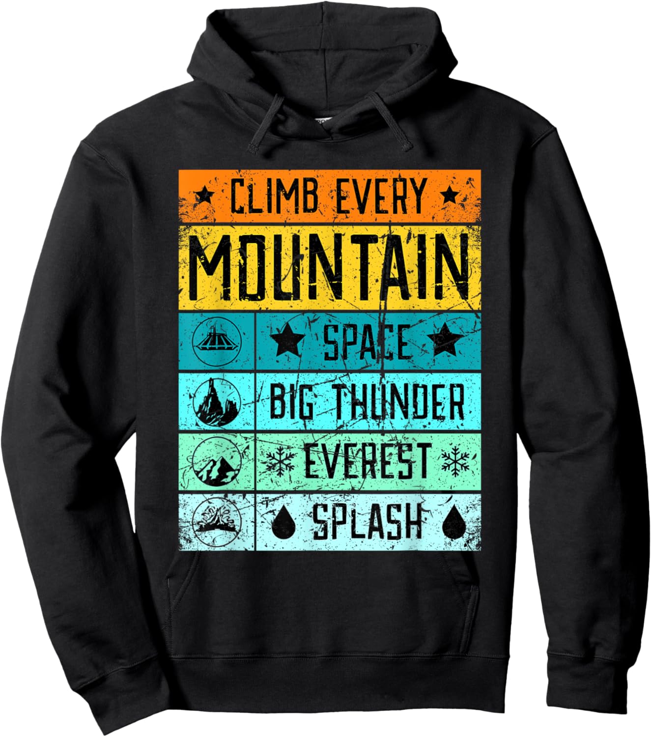 Climb Mt Everest Shirt Splash Mountain Shirt Space Mountain Hoodie - Hoodie | Black