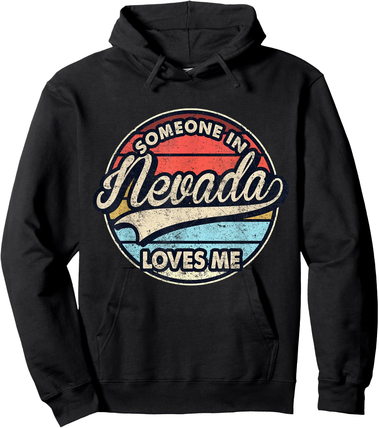 Someone In Nevada Loves Me US State Cool Retro Hoodie - Hoodie | Black
