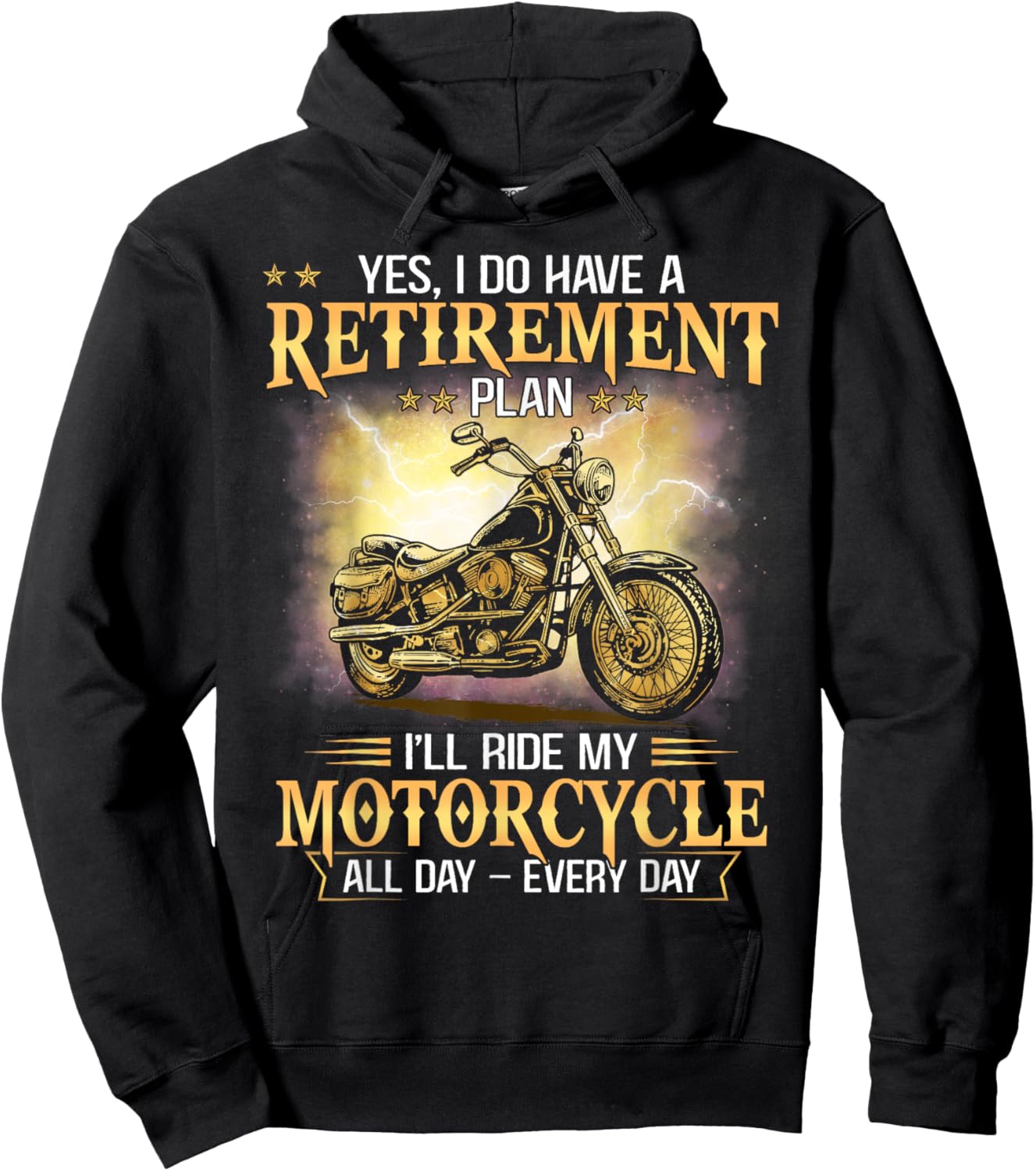 Yes I Do Have Retirement Plan I'll Ride My Motorcycle Funny Hoodie - Hoodie | Black