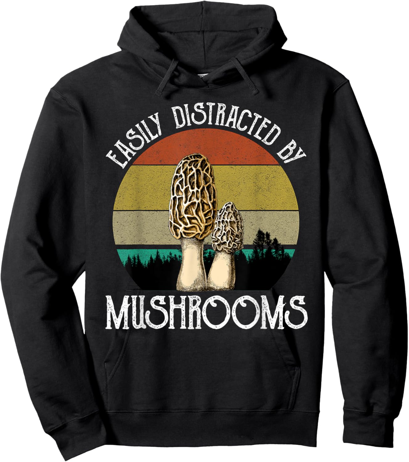 Easily Distracted By Mushrooms Morels Mushroom Hunter Hoodie - Hoodie | Black
