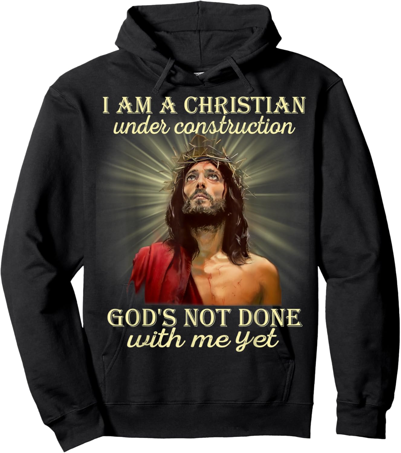 I Am A Christian Under Construction, Christian Costume Hoodie - Hoodie | Black