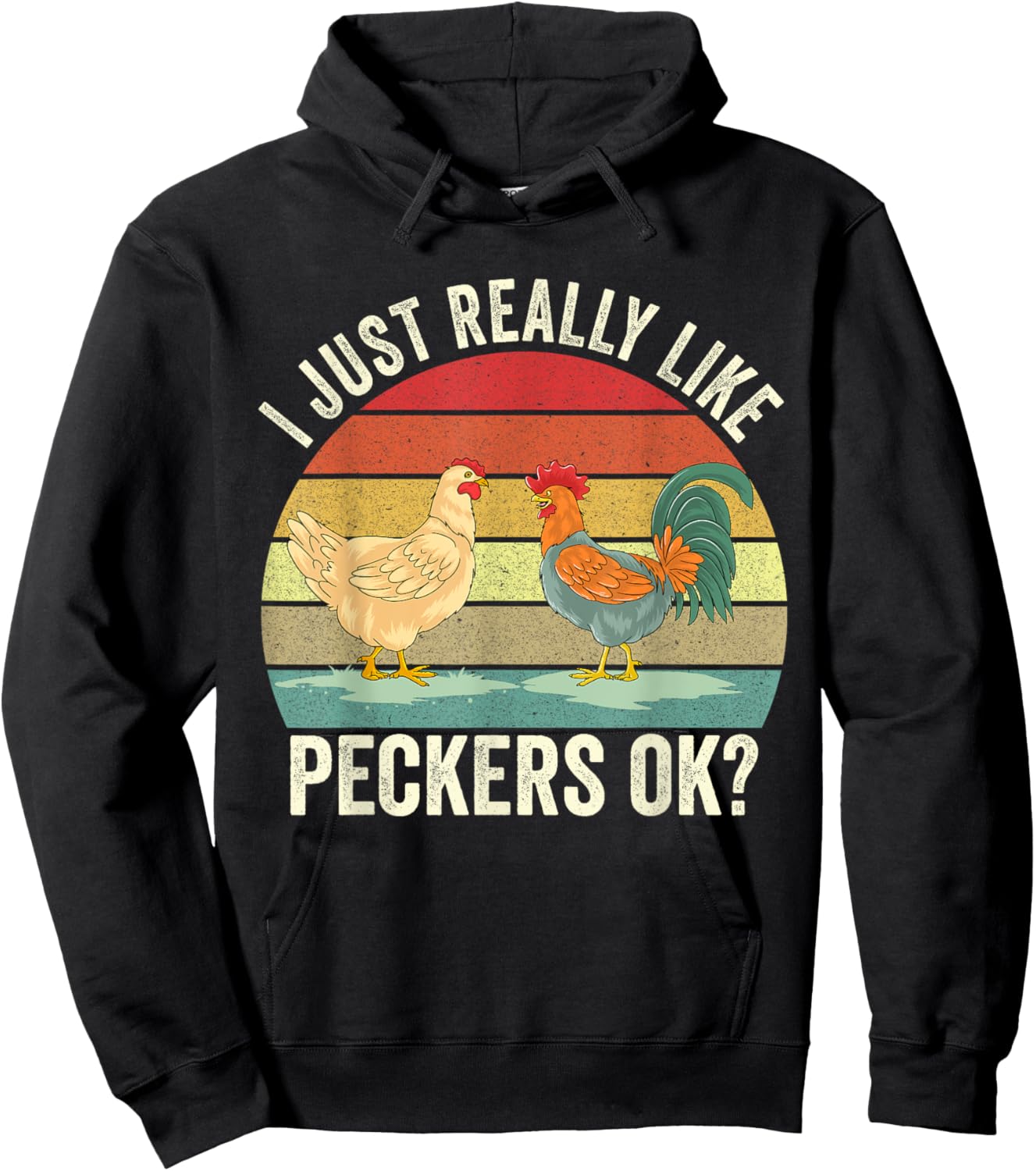 I Just Really Like Peckers Ok Cute Gardening Farming Chicken Hoodie - Hoodie | Black