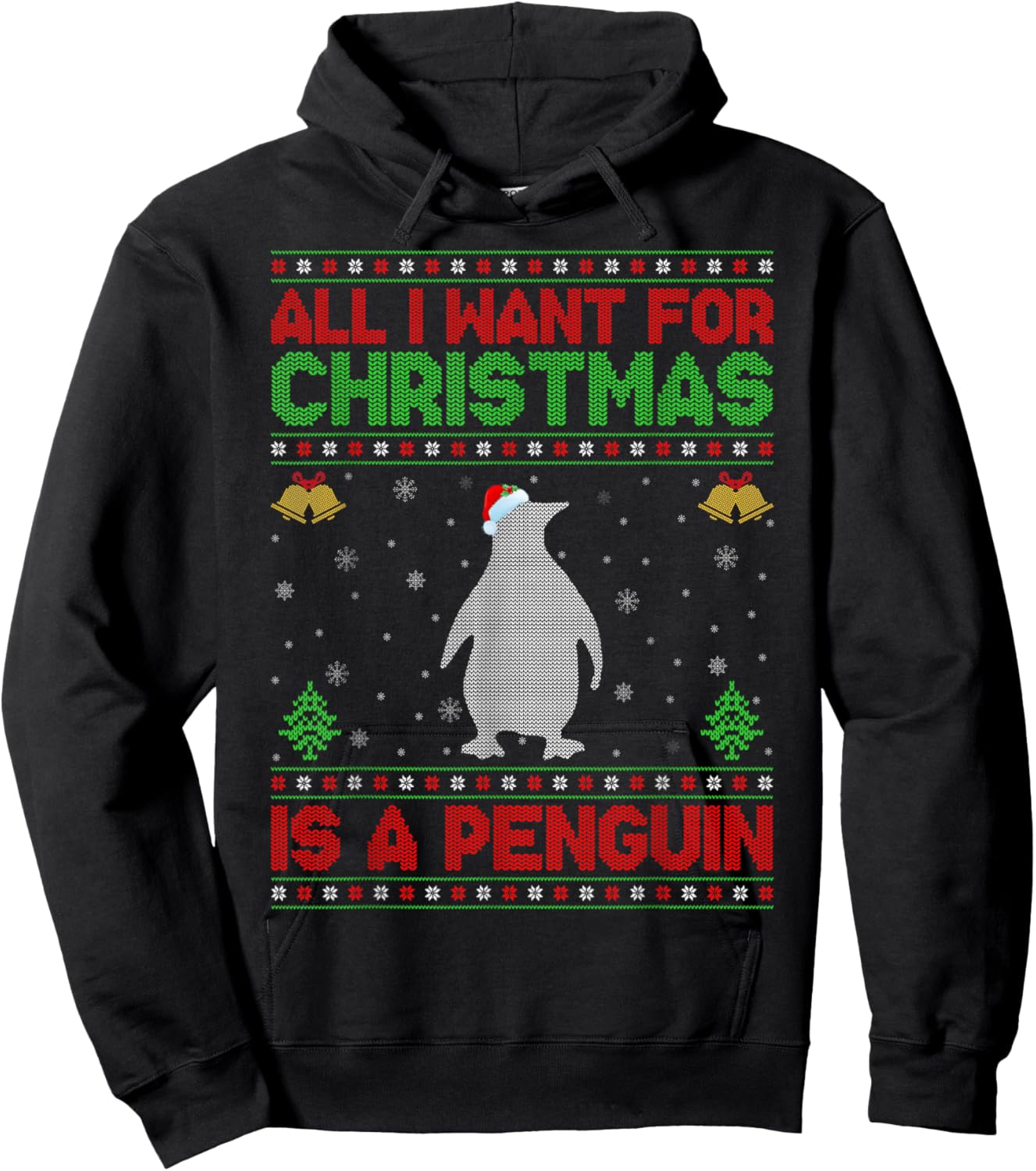 Funny Ugly All I Want For Christmas Is A Penguin Hoodie - Hoodie | Black