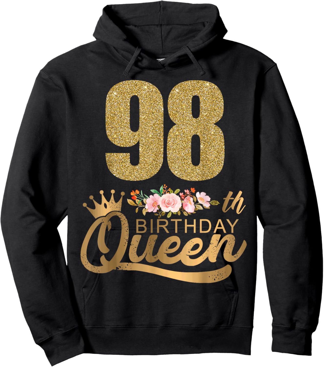Queen Birthday 98th Crown Birthday Party 98 Year Old Floral Hoodie - Hoodie | Black