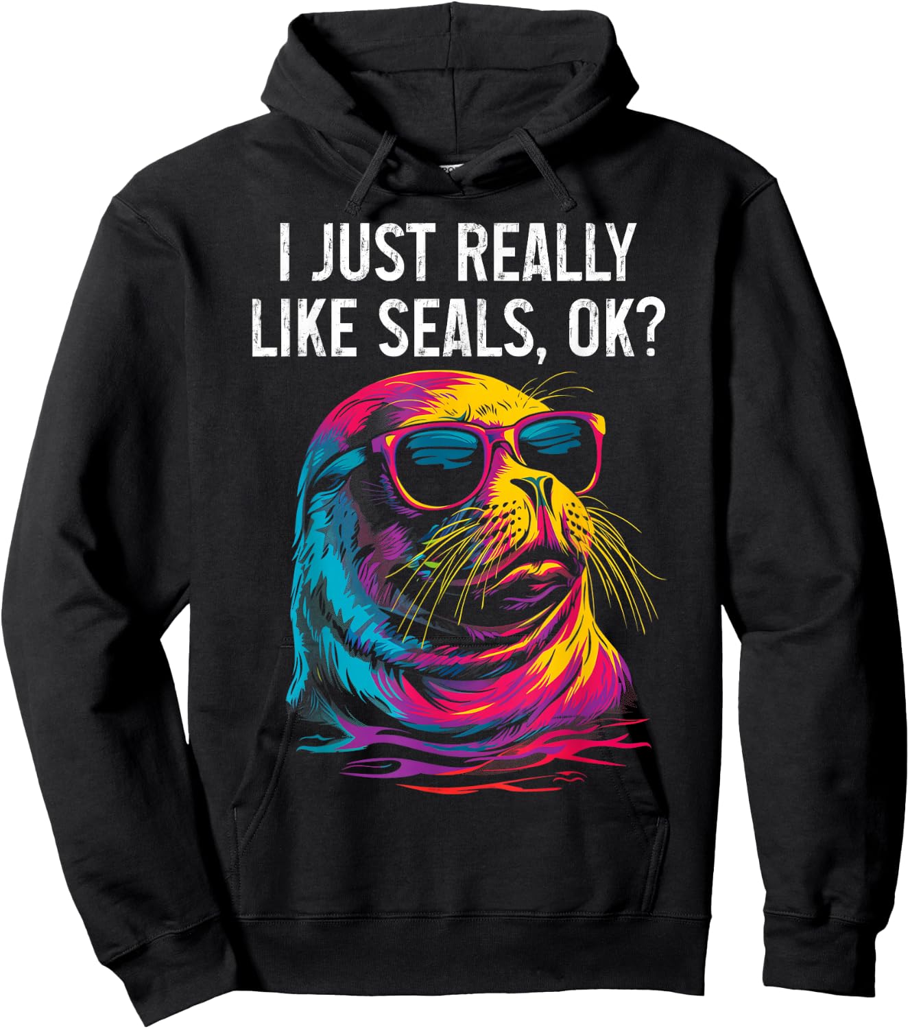 I Just Really Like Seals Ok? Funny Sea Lion Seal Lover Hoodie - Hoodie | Black