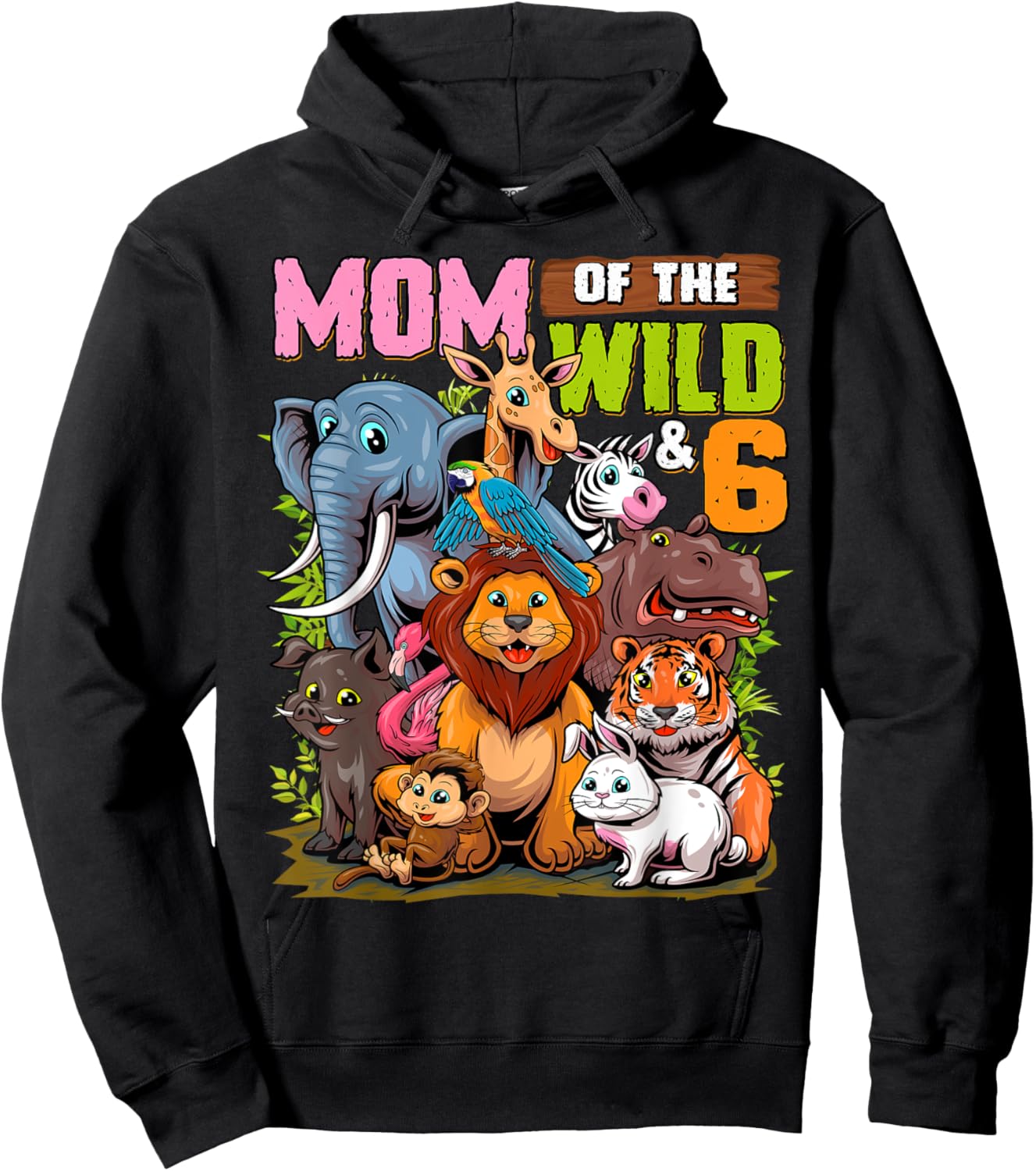 Mom of the Wild & 6 Zoo Theme Jungle Animal 6th Birthday Hoodie - Hoodie | Black