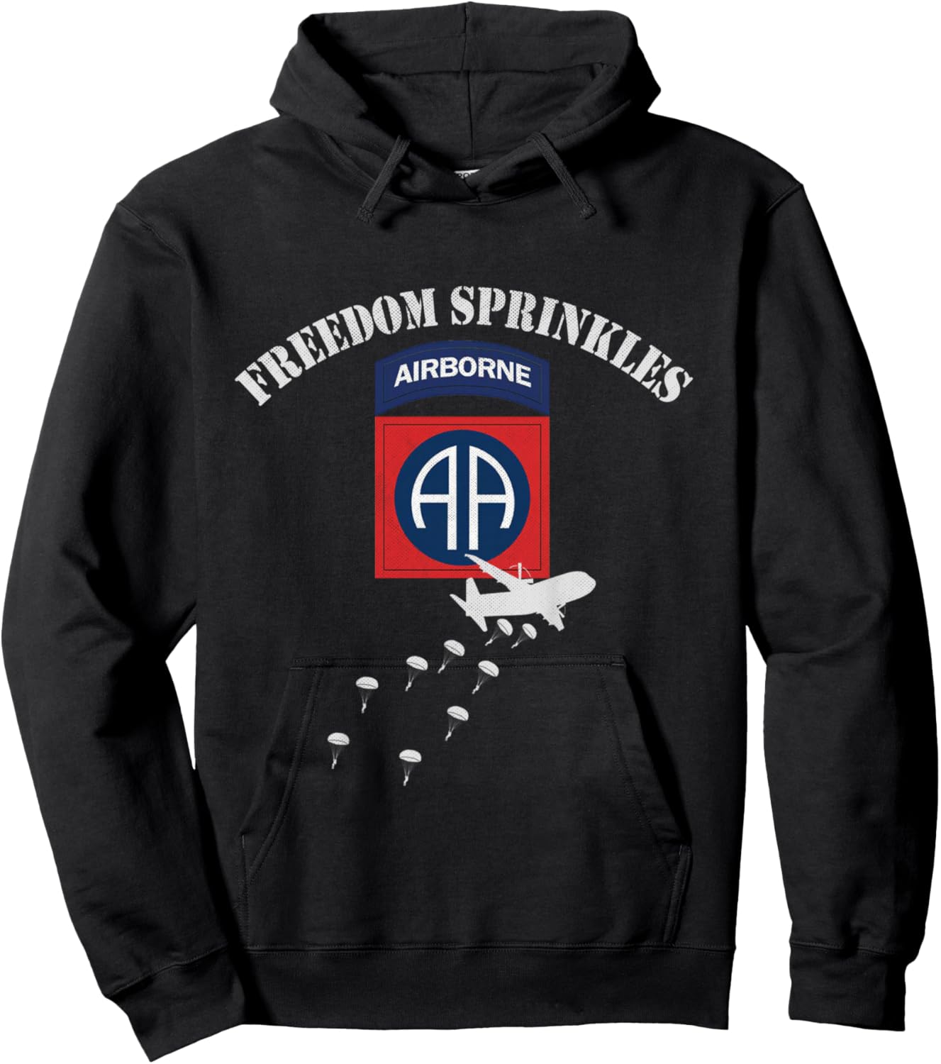 82nd Airborne Division Paratrooper Veteran Freedom Sprinkles Hoodie - Hoodie | Black