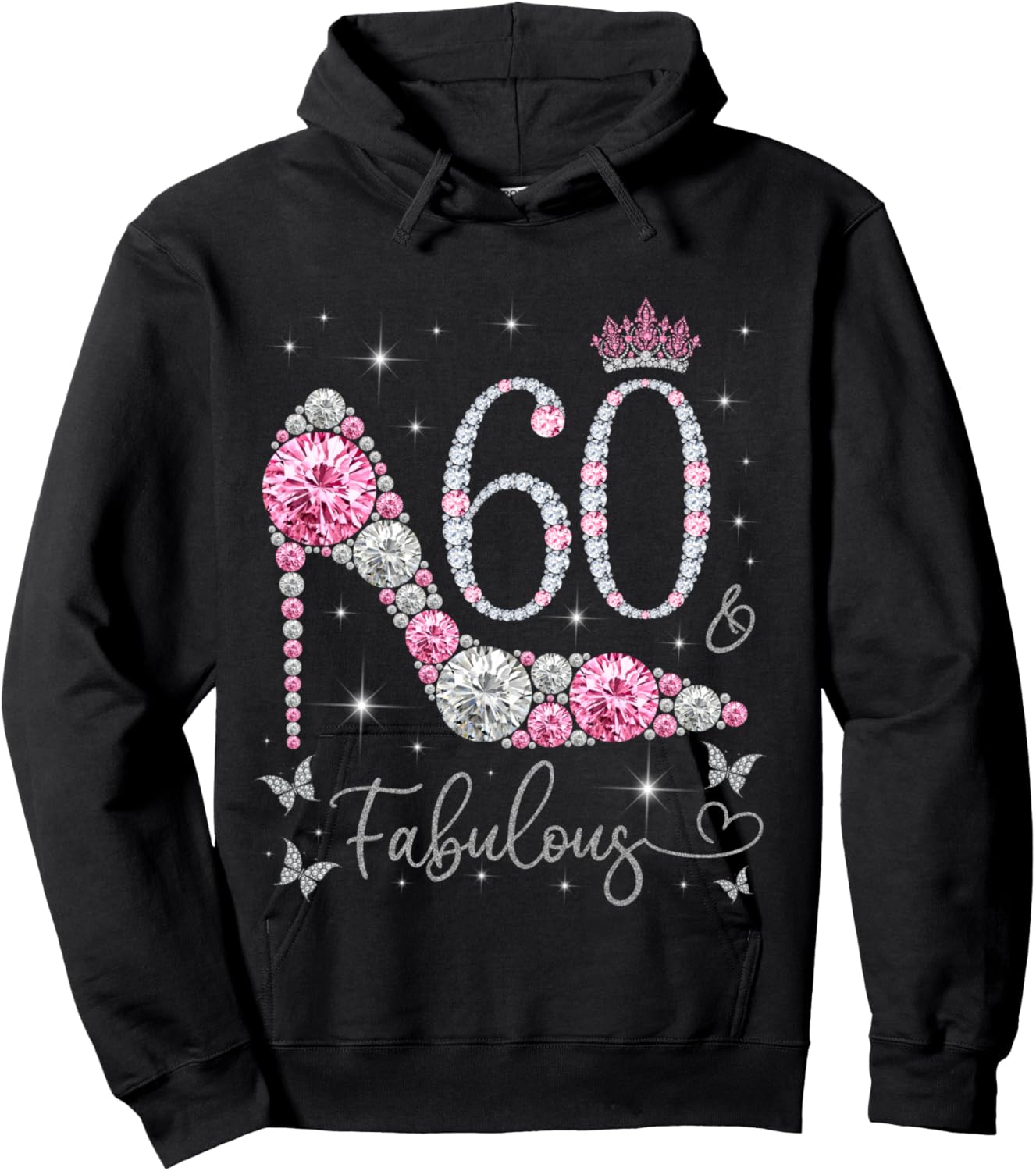 60 & Fabulous, 60 Years Old and Fabulous, 60th Birthday Hoodie - Hoodie | Black