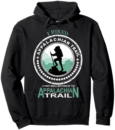 I Hiked A Small Section Of The Appalachian Trail Hoodie - Hoodie | Black