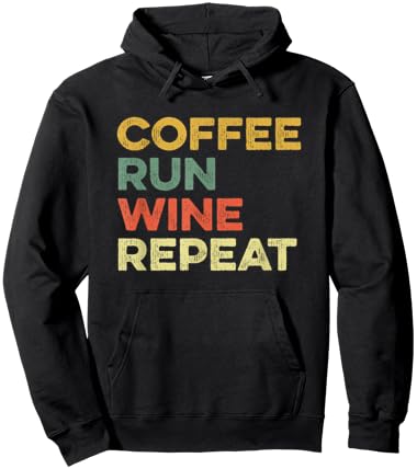 Coffee Run Wine Repeat Funny Running Runner Marathon Race 5K Hoodie - Hoodie | Black