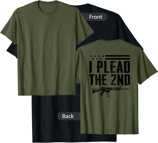 I Plead The 2nd Amendment - Pro Gun AR15 Rifle - ON BACK T-Shirt - T-Shirt | Black