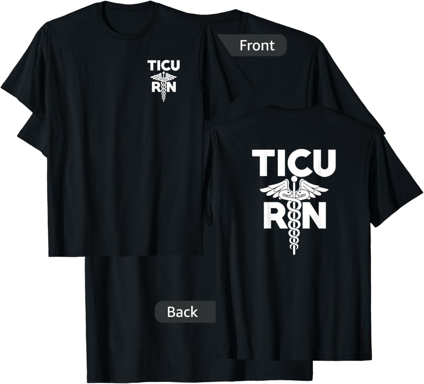 TICU Registered Nurse Intensive Care Unit RN Staff T-Shirt - T-Shirt | Black