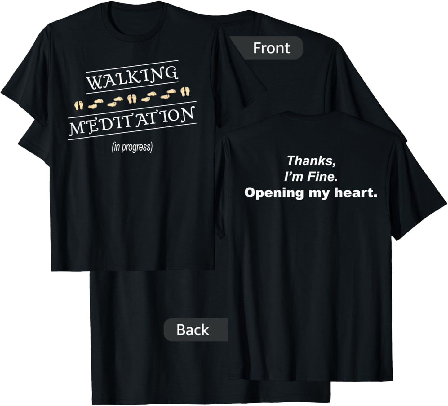 Walking Meditation in Progress T-Shirt - T-Shirt | Black