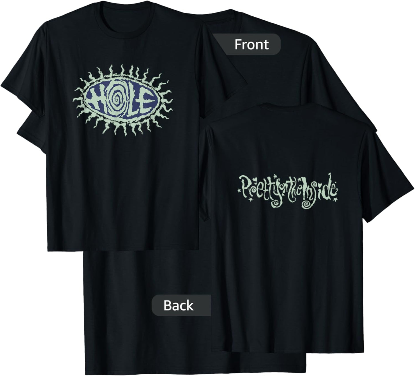 Hole - Eye Ball And Pretty On The Inside T-Shirt - T-Shirt | Black