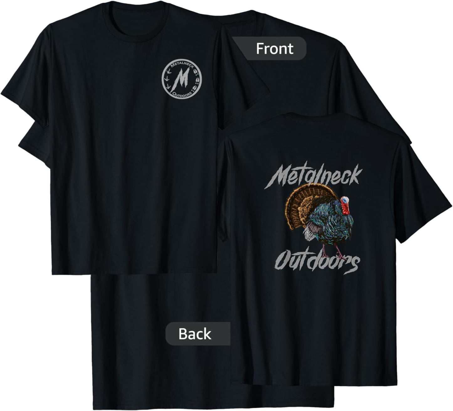 Metalneck Outdoors Turkey Design, Hunting, Turkey on back T-Shirt - T-Shirt | Black